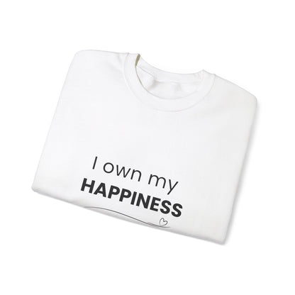 I Own My Happiness Sweatshirt