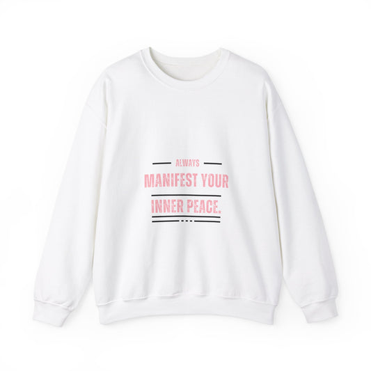 Manifest Your Inner Peace Crewneck Sweatshirt