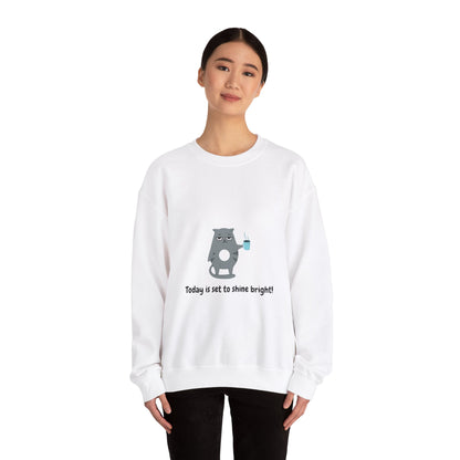 Today is Set to Shine Bright Sweatshirt